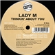 Lady M - Thinkin' About You